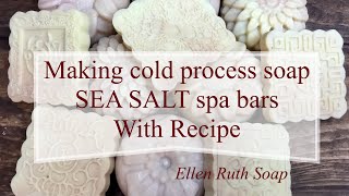 Making SEA SALT spa bars cold process soap Recipe included Homemade soap [upl. by Anyl]