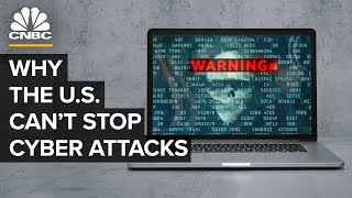 Why The US Cant Stop Cyber Attacks [upl. by Anaer]