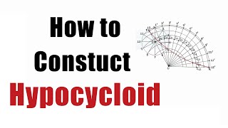 How to DRAW a HYPOCYCLOID CURVE Engineering Curves  Engineering Drawing [upl. by Goober388]