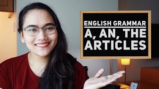 English Grammar Using Articles  A An The  CSE and UPCAT Review [upl. by Barclay917]