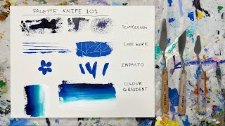 Palette Knife TECHNIQUES  Learn 8 Different Acrylic Techniques [upl. by Nabetse]