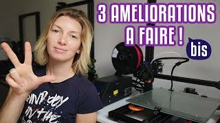 3 Ameliorations à faire sur une imprimante 3D [upl. by Madelon]