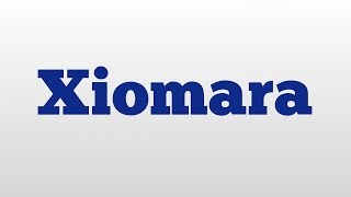 Xiomara meaning and pronunciation [upl. by Qahsi]