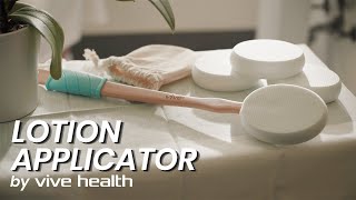 The Vive Health Lotion Applicator [upl. by Nylakcaj]