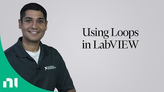 Using Loops in LabVIEW [upl. by Dibbrun188]