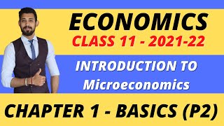 Introduction to Microeconomics  Class 11  Economics  Part  2 [upl. by Ennaylil]