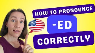 How to Pronounce the ED Ending Correctly in English [upl. by Isewk]