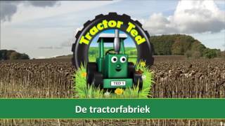 Tractor Ted Nederlands  Afl 1  De Tractorfabriek [upl. by Ranice]