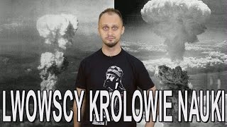 Lwowscy królowie nauki Historia Bez Cenzury [upl. by Ynohtnael14]