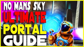 No Mans Sky Portal Guide 2021 How to Find and Use Glyphs and Portals [upl. by Leidgam284]