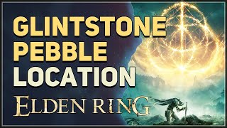 Glintstone Pebble Location Elden Ring [upl. by Resaec920]