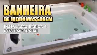 Como instalar uma banheira de hidromassagem passo a passo [upl. by Latvina]