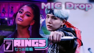 7 RINGS x MIC DROP  Ariana Grande amp BTS Mixed Mashup [upl. by Ayotac895]