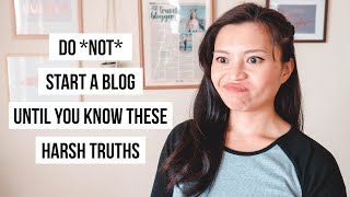 14 Harsh Truths You Find Out When You Start Blogging [upl. by Adriena]