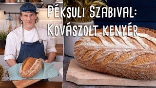 Péksuli Szabival kovászolt kenyér pofonegyszerűen  Mindmegettehu [upl. by Adlez]