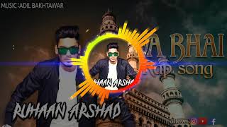 Miya Bhai DJ Remix Mix Ruhaan Arshad Song [upl. by Calvo]