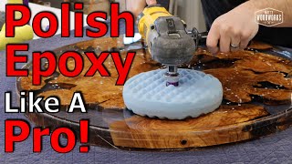 How To Polish Epoxy Resin Like A Pro [upl. by Hugues313]