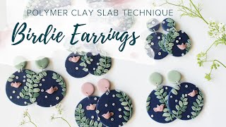 Birdie Earrings  Polymer Clay Slab Tutorial [upl. by Maurey]