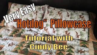 Hotdog Pillowcase Tutorial [upl. by Ecinue759]