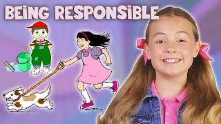 Being Responsible  Responsibility Song Kids and Toddlers [upl. by Llehcor]