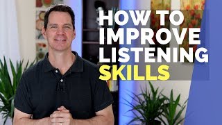 How to Improve Listening Skills [upl. by Nimajnab]