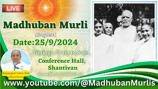 Madhuban Murli English LIVE  2592024 Wednesday 700 am to 800 am IST [upl. by Minier]