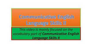 Communicative English Language Skills II vocabulary part one [upl. by Nic]