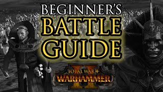 Beginners BATTLE Guide  Warhammer 2 [upl. by Oakes]