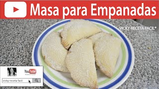 CÓMO HACER MASA PARA EMPANADAS  Vicky Receta Fácil [upl. by Lekram502]