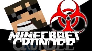 Minecraft CRUNDEE CRAFT  THE INFECTION 10 [upl. by Eive]