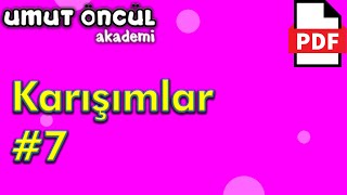 Karışımlar 7  Ayırma Teknikleri  PDF [upl. by Adnoma450]