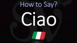 How to Pronounce Ciao CORRECTLY Italian Pronunciation [upl. by Navi]