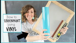 How to Screen Print using Vinyl [upl. by Sucramaj]