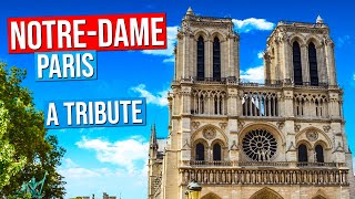 NOTRE DAME de PARIS  A tribute to the cathedral NotreDame de Paris [upl. by Dachi]