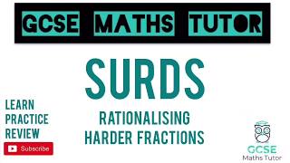 Surds Part 6 Rationalising the Denominator 2  10 Minute Maths Series  GCSE Maths Tutor [upl. by Ennairb]