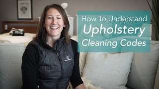 How to Understand Upholstery Cleaning Codes [upl. by Monia304]