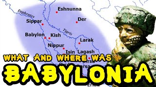 What and Where was Babylonia [upl. by Werra]