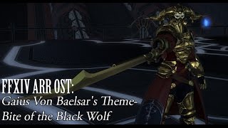 FFXIV OST Gaius  Hydrus Theme  Bite of the Black Wolf [upl. by Orlov]