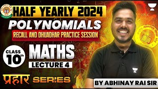 CBSE Class 10 Maths  Polynomials in One Shot  Questions Practice Session  L4 By Abhinay Rai Sir [upl. by Cote]