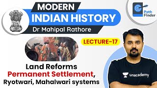 L17 Land Reforms by British l Modern Indian History  UPSC CSE 2021 l Dr Mahipal Rathore [upl. by Aihsekal]