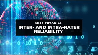 SPSS Tutorial Inter and Intra rater reliability Cohens Kappa ICC [upl. by Jovita]