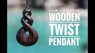 How to Carve a Maori Wooden Twist Pendant [upl. by Afra351]