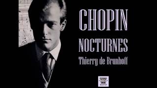 Thierry de Brunhoff plays Chopin  Complete Nocturnes [upl. by Nymrak]