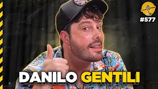 DANILO GENTILI  Podpah 577 [upl. by Sollie]