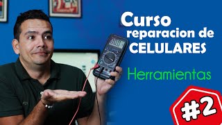 CURSO REPARACION DE CELULARES HERRAMIENTAS [upl. by Ardet]