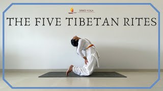 The Five Tibetan Rites  Tibetan Exercise  SRMD Yoga [upl. by Arliene719]