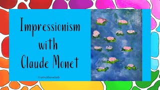 Impressionism for kids  Claude Monet inspired Water Lilies [upl. by Anawahs]