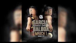 GARCIA VS BALBOA│GGB 030 [upl. by Olotrab]