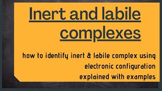 Inert and Labile complexes identification  CFAE  kinetic stability [upl. by Lua]