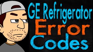 GE Refrigerator Error Codes [upl. by Anelhtak985]